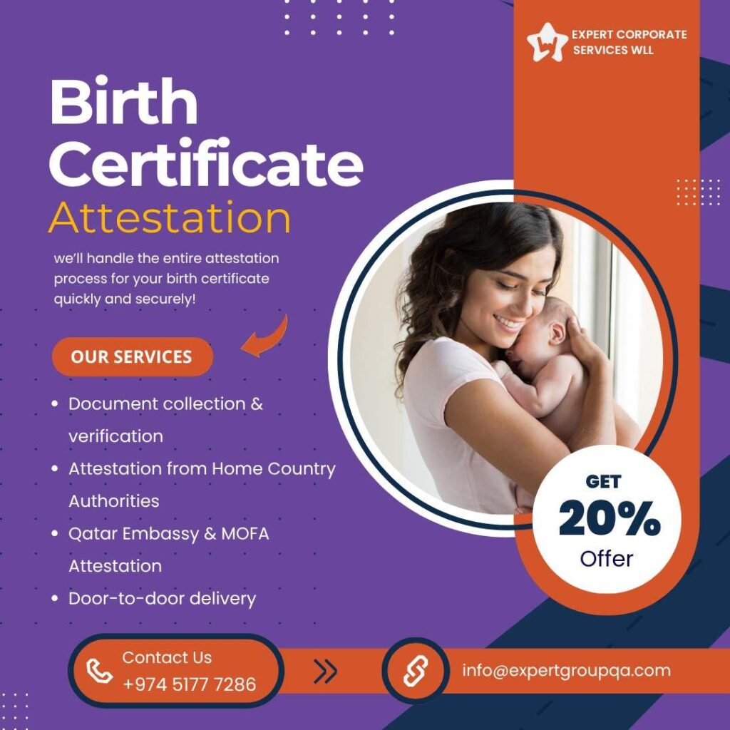 Birth Certificate Attestation in Qatar