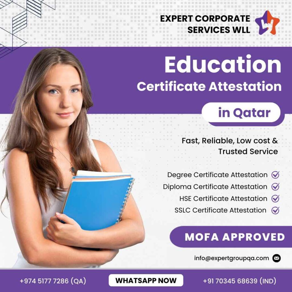 Education Certificate Attestation in Qatar